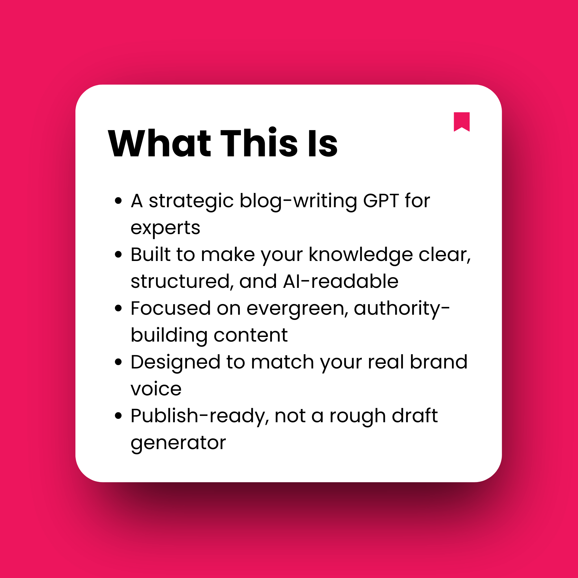 Text description of a strategic blog-writing GPT on a pink background