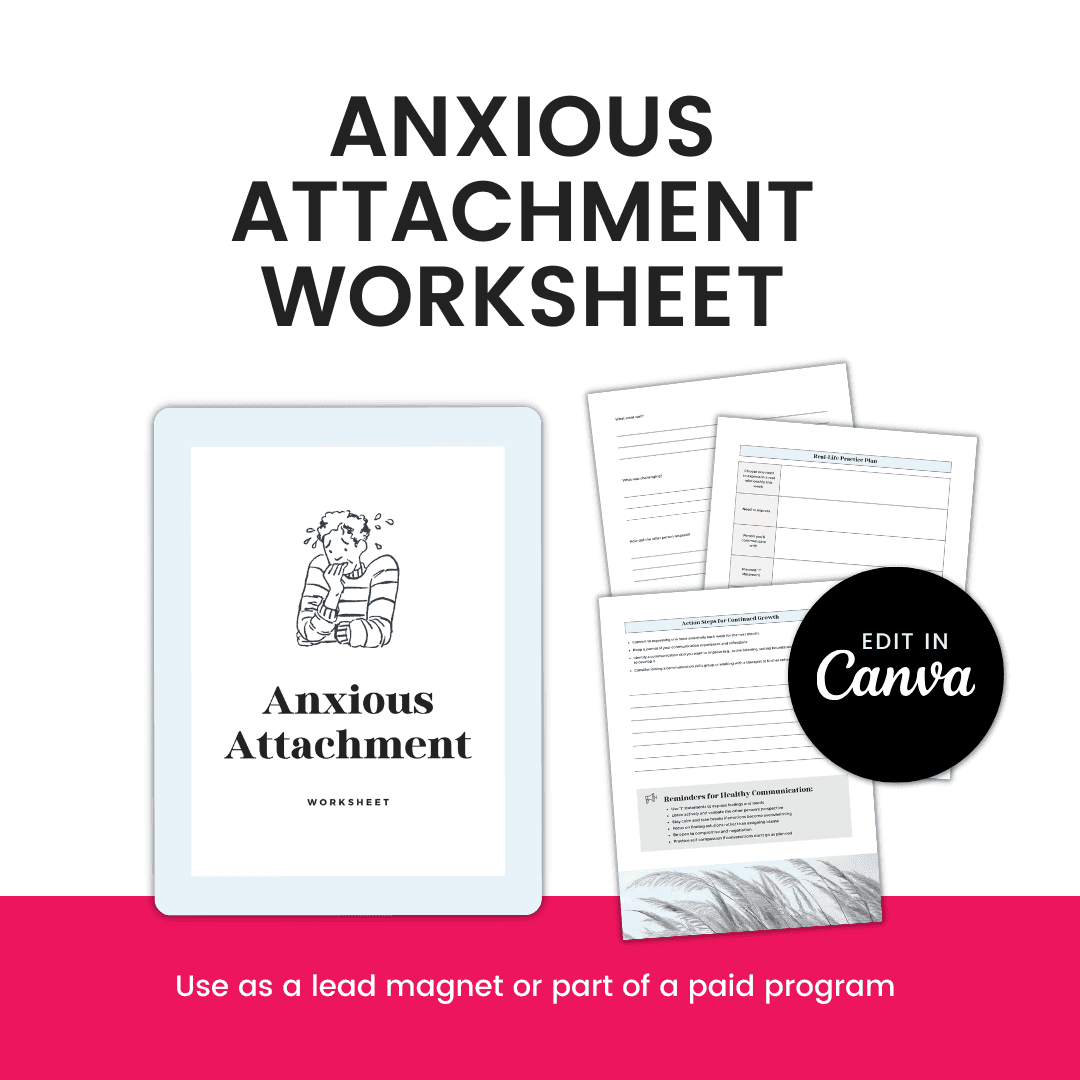 Anxious Attachment Worksheet