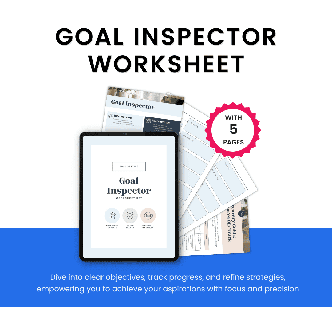 Goal Inspector Worksheet