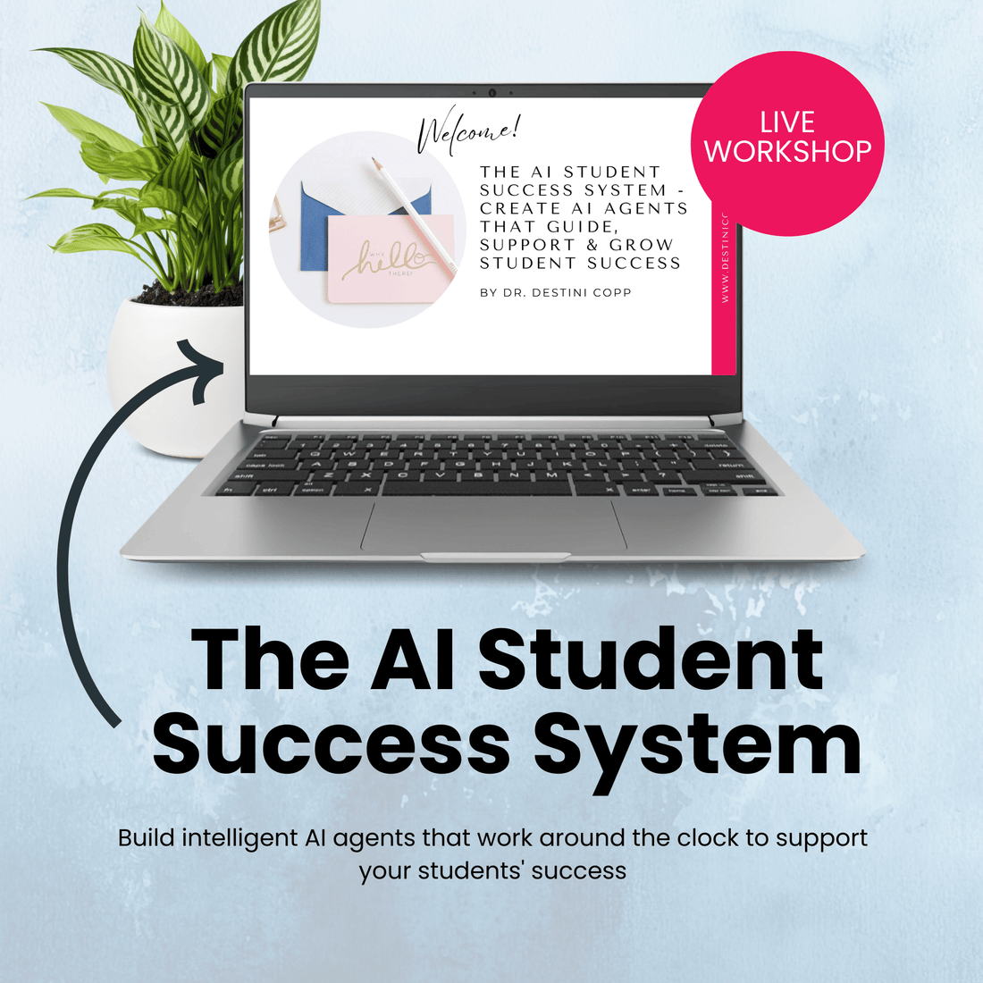 The AI Student Success System
