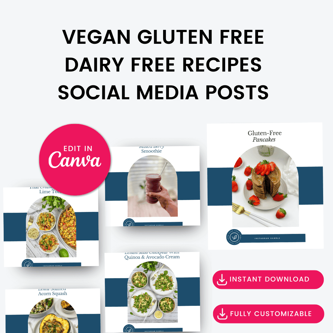 Vegan Gluten Free Dairy Free Recipes Social Media Posts