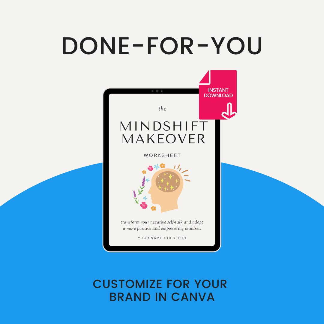 Mindshift Makeover Worksheet Done For You Image