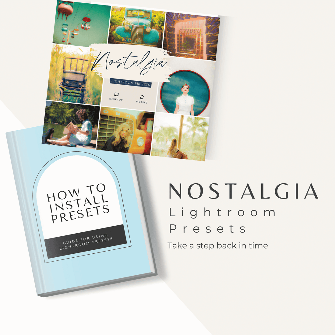 Nostalgia Lightroom Presets