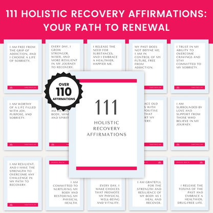 111 Holistic Recovery Affirmations Your Path to Renewal