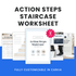 Action Steps Staircase Worksheet