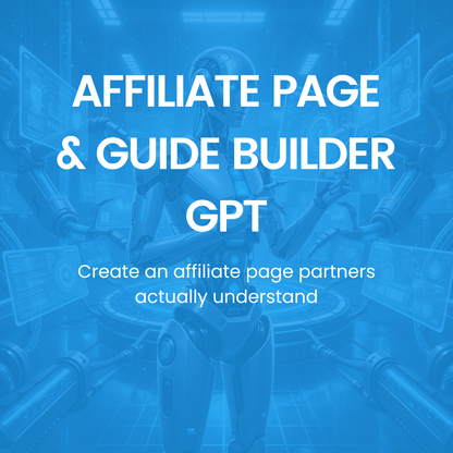 Promotional graphic for Affiliate Page &amp; Guide Builder GPT with text overlay on a blue background.