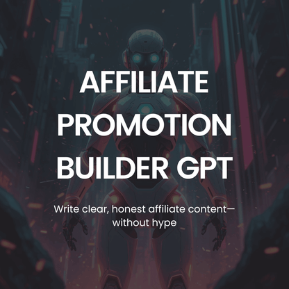 Sci-fi character with text overlay about affiliate promotion builder GPT