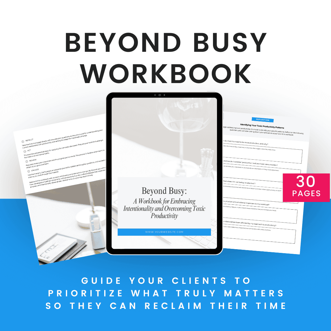 Beyond Busy Workbook