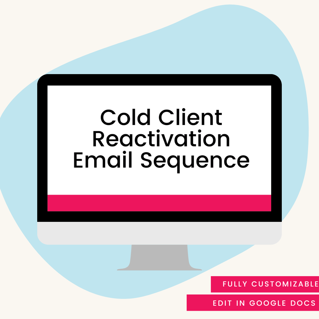 Cold Client Reactivation Email Sequence