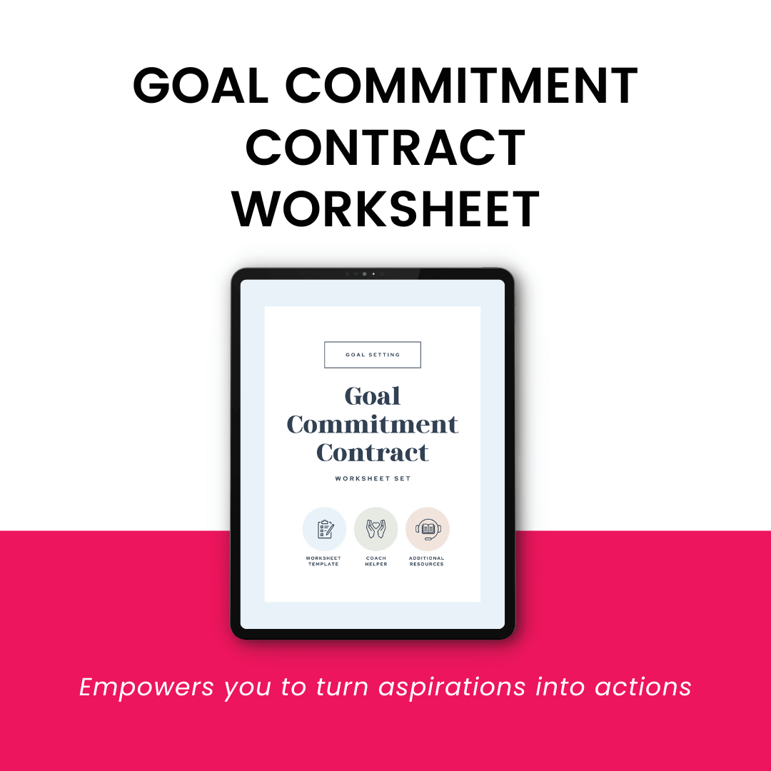 Goal Commitment Contract Worksheet