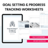 Goal Setting & Progress Tracking Worksheets