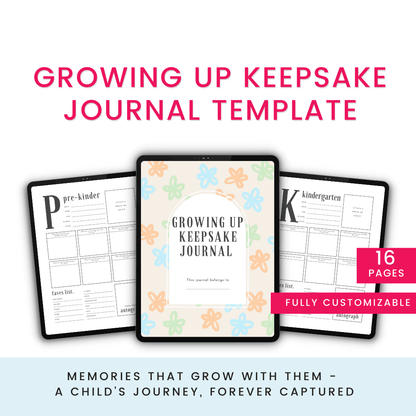 Growing Up Keepsake Journal Template