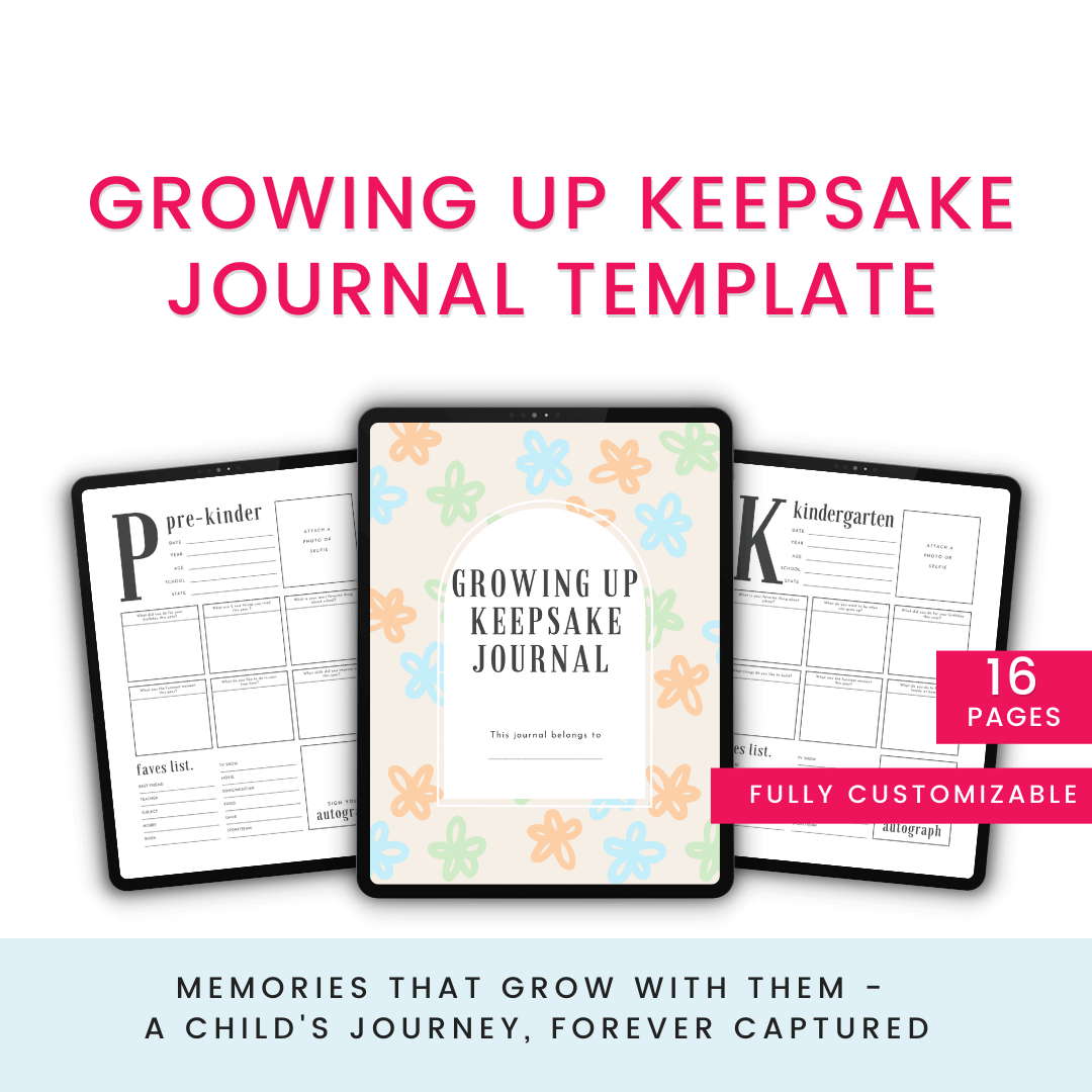 Growing Up Keepsake Journal Template