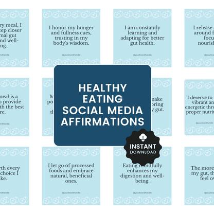 Healthy Eating Social Media Affirmations