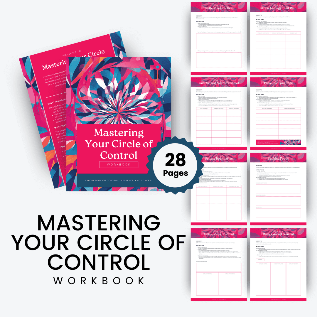 Mastering Your Circle Of Control Workbook