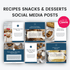 Recipes Snacks And Desserts Social Media Posts