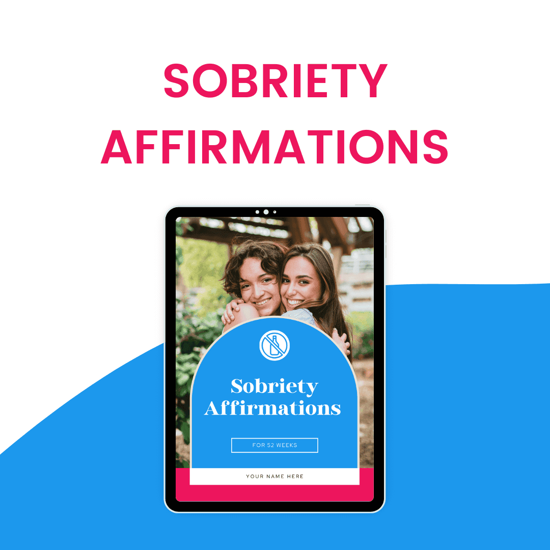 Sobriety Affirmations For 52 Weeks