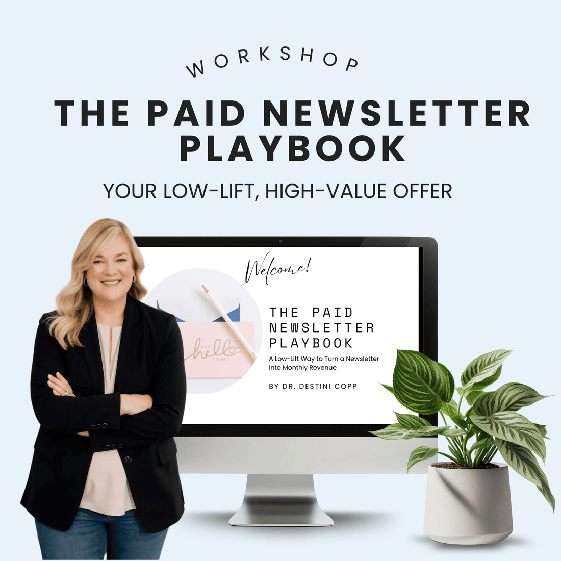 The Paid Newsletter Playbook Workshop