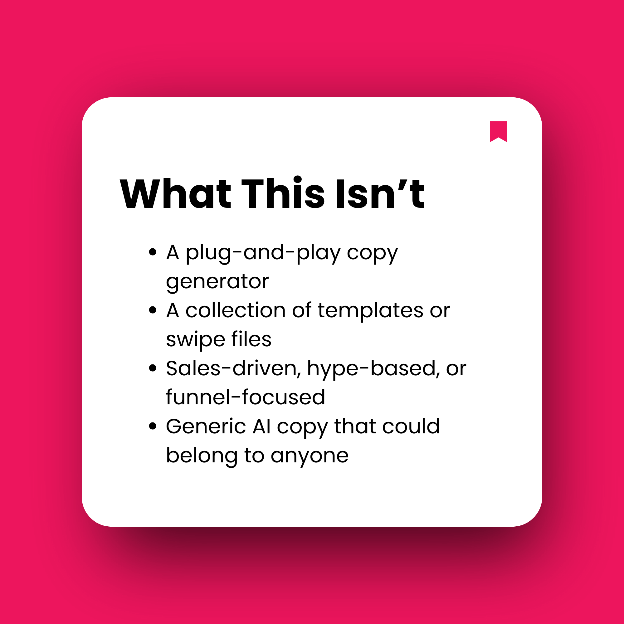 White square with text on a pink background, listing what the content is not.