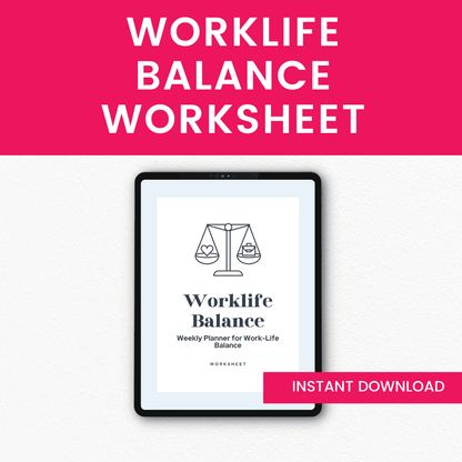 Worklife Balance Worksheet