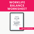 Worklife Balance Worksheet