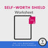 Self-Worth Shield Worksheet Product Video